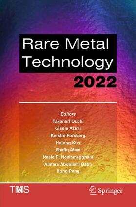 Ouchi / Azimi / Forsberg |  Rare Metal Technology 2022 | Buch |  Sack Fachmedien