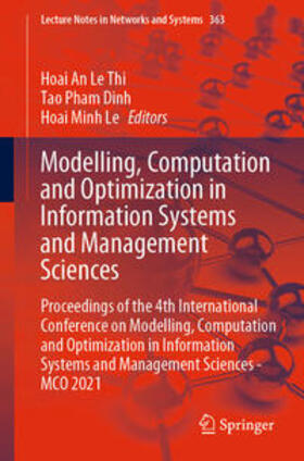 Le Thi / Pham Dinh / Le |  Modelling, Computation and Optimization in Information Systems and Management Sciences | eBook | Sack Fachmedien