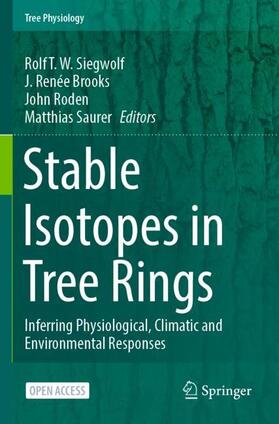 Siegwolf / Saurer / Brooks |  Stable Isotopes in Tree Rings | Buch |  Sack Fachmedien