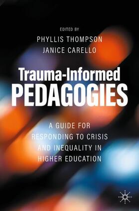 Carello / Thompson |  Trauma-Informed Pedagogies | Buch |  Sack Fachmedien