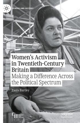 Bartley |  Women¿s Activism in Twentieth-Century Britain | Buch |  Sack Fachmedien