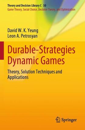 Petrosyan / Yeung |  Durable-Strategies Dynamic Games | Buch |  Sack Fachmedien