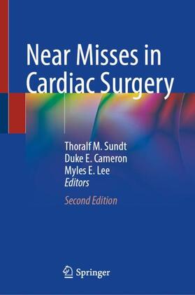 Sundt / Lee / Cameron |  Near Misses in Cardiac Surgery | Buch |  Sack Fachmedien