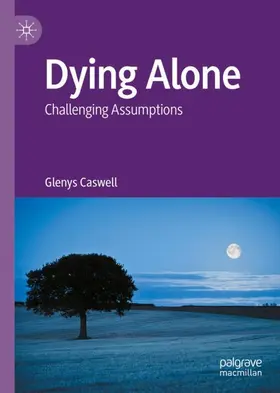 Caswell |  Dying Alone | Buch |  Sack Fachmedien