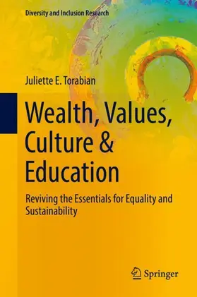 E. Torabian |  Wealth, Values, Culture & Education | Buch |  Sack Fachmedien