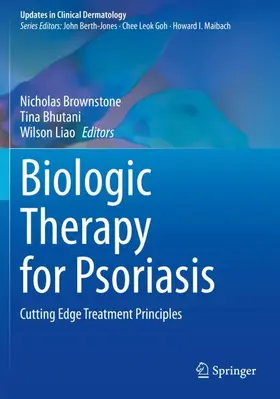 Brownstone / Liao / Bhutani |  Biologic Therapy for Psoriasis | Buch |  Sack Fachmedien