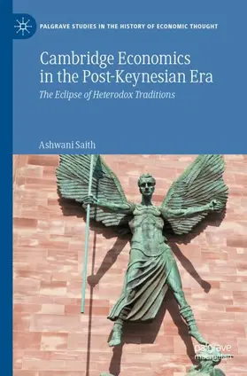 Saith |  Cambridge Economics in the Post-Keynesian Era | Buch |  Sack Fachmedien