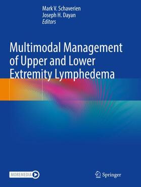 Dayan / Schaverien |  Multimodal Management of Upper and Lower Extremity Lymphedema | Buch |  Sack Fachmedien