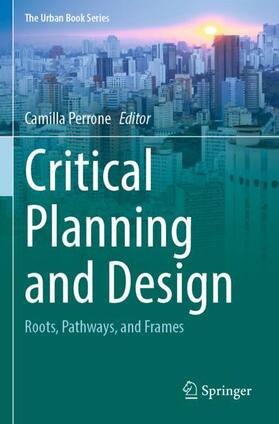 Perrone |  Critical Planning and Design | Buch |  Sack Fachmedien