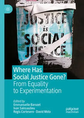 Barozet / Sainsaulieu / Cortesero |  Where Has Social Justice Gone? | eBook | Sack Fachmedien