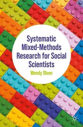 Olsen |  Systematic Mixed-Methods Research for Social Scientists | Buch |  Sack Fachmedien