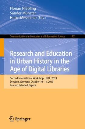 Niebling / Messemer / Münster |  Research and Education in Urban History in the Age of Digital Libraries | Buch |  Sack Fachmedien
