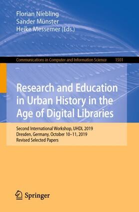 Niebling / Messemer / Münster | Research and Education in Urban History in the Age of Digital Libraries | Buch | 978-3-030-93185-8 | sack.de