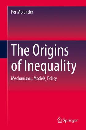 Molander |  The Origins of Inequality | Buch |  Sack Fachmedien