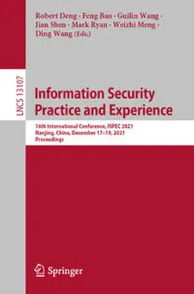 Deng / Bao / Wang |  Information Security Practice and Experience | eBook | Sack Fachmedien