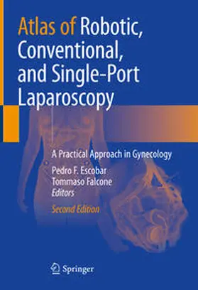 Escobar / Falcone |  Atlas of Robotic, Conventional, and Single-Port Laparoscopy | eBook | Sack Fachmedien