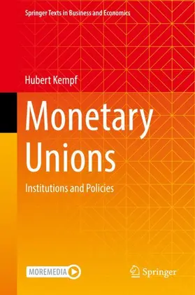 Kempf |  Monetary Unions | Buch |  Sack Fachmedien