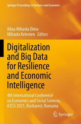 Kelemen / Dima |  Digitalization and Big Data for Resilience and Economic Intelligence | Buch |  Sack Fachmedien