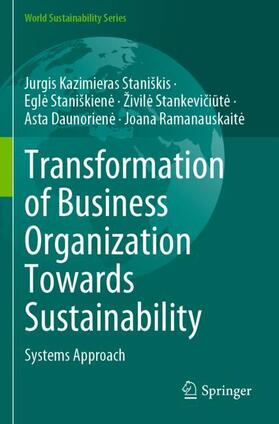 Staniškis / Staniškiene / Staniškiene |  Transformation of Business Organization Towards Sustainability | Buch |  Sack Fachmedien