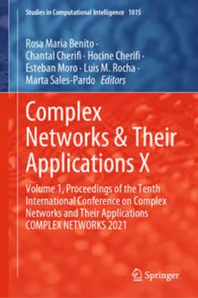 Benito / Cherifi / Moro |  Complex Networks & Their Applications X | eBook | Sack Fachmedien