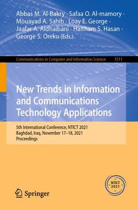 Al-Bakry / Al-Mamory / Sahib |  New Trends in Information and Communications Technology Applications | Buch |  Sack Fachmedien