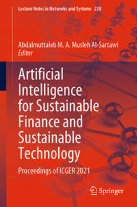 Musleh Al-Sartawi |  Artificial Intelligence for Sustainable Finance and Sustainable Technology | eBook | Sack Fachmedien