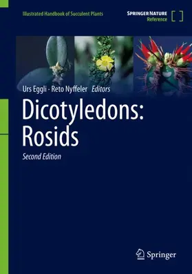 Nyffeler / Eggli |  Dicotyledons: Rosids | Buch |  Sack Fachmedien