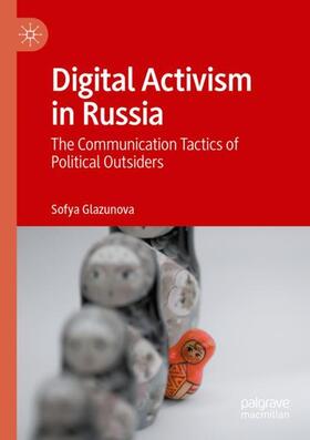 Glazunova |  Digital Activism in Russia | Buch |  Sack Fachmedien