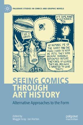 Horton / Gray |  Seeing Comics through Art History | Buch |  Sack Fachmedien