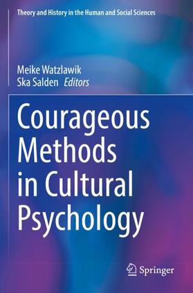 Salden / Watzlawik |  Courageous Methods in Cultural Psychology | Buch |  Sack Fachmedien