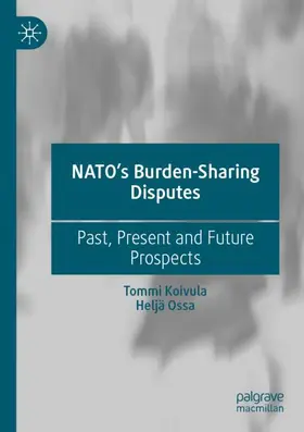 Ossa / Koivula |  NATO¿s Burden-Sharing Disputes | Buch |  Sack Fachmedien