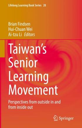 Findsen / Li / Wei |  Taiwan¿s Senior Learning Movement | Buch |  Sack Fachmedien