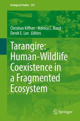 Kiffner / Lee / Bond |  Tarangire: Human-Wildlife Coexistence in a Fragmented Ecosystem | Buch |  Sack Fachmedien