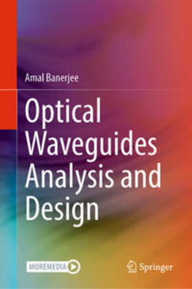 Banerjee | Optical Waveguides Analysis and Design | E-Book | sack.de
