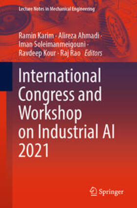 Karim / Ahmadi / Soleimanmeigouni |  International Congress and Workshop on Industrial AI 2021 | eBook | Sack Fachmedien
