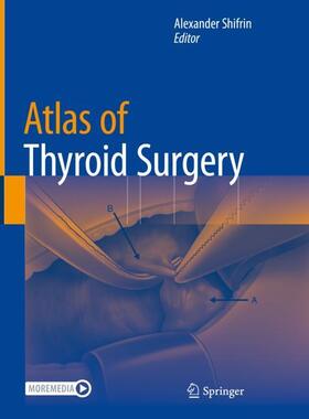 Shifrin |  Atlas of Thyroid Surgery | Buch |  Sack Fachmedien