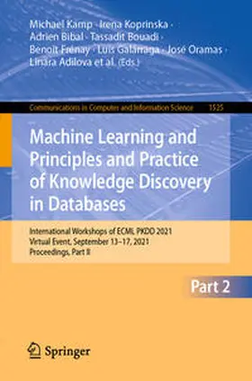 Kamp / Koprinska / Kang |  Machine Learning and Principles and Practice of Knowledge Discovery in Databases | eBook | Sack Fachmedien