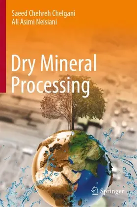 Asimi Neisiani / Chelgani |  Dry Mineral Processing | Buch |  Sack Fachmedien