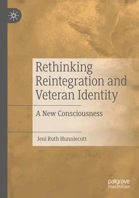 Hunniecutt |  Rethinking Reintegration and Veteran Identity | Buch |  Sack Fachmedien