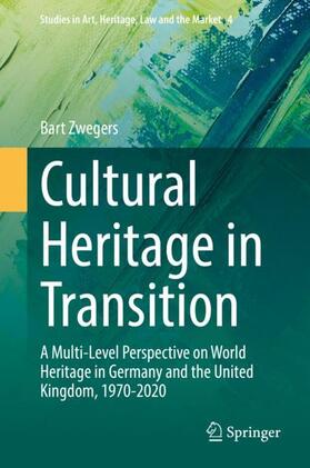 Zwegers |  Cultural Heritage in Transition | Buch |  Sack Fachmedien