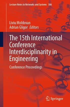 Gligor / Moldovan |  The 15th International Conference Interdisciplinarity in Engineering | Buch |  Sack Fachmedien