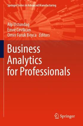 Ustundag / Beyca / Cevikcan |  Business Analytics for Professionals | Buch |  Sack Fachmedien