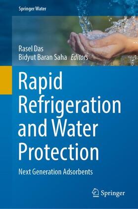 Saha / Das |  Rapid Refrigeration and Water Protection | Buch |  Sack Fachmedien