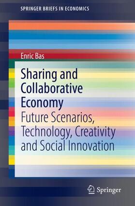 Bas |  Sharing and Collaborative Economy | Buch |  Sack Fachmedien