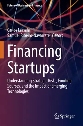 Ribeiro-Navarrete / Lassala |  Financing Startups | Buch |  Sack Fachmedien