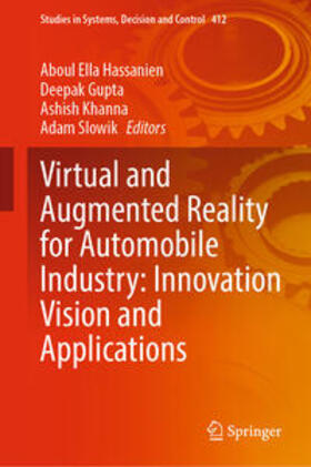 Hassanien / Gupta / Khanna |  Virtual and Augmented Reality for Automobile Industry: Innovation Vision and Applications | eBook | Sack Fachmedien