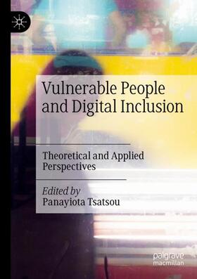 Tsatsou |  Vulnerable People and Digital Inclusion | Buch |  Sack Fachmedien