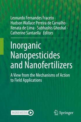 Fernandes Fraceto / Pereira de Carvalho / Santaella |  Inorganic Nanopesticides and Nanofertilizers | Buch |  Sack Fachmedien