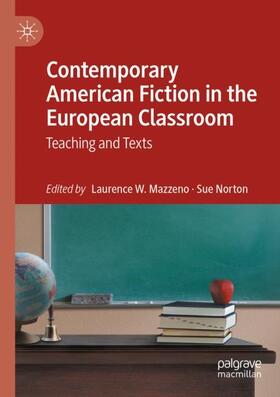 Norton / Mazzeno |  Contemporary American Fiction in the European Classroom | Buch |  Sack Fachmedien