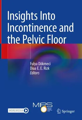 Rizk / Dökmeci |  Insights Into Incontinence and the Pelvic Floor | Buch |  Sack Fachmedien